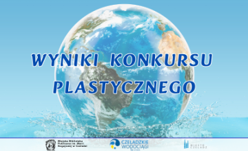 Rozstrzygnięcie konkursu plastycznego Woda bez barier - równe szanse, wspólna przyszłość